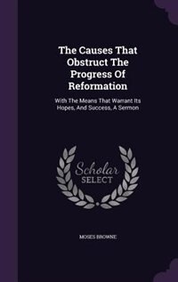 Front cover_The Causes That Obstruct The Progress Of Reformation