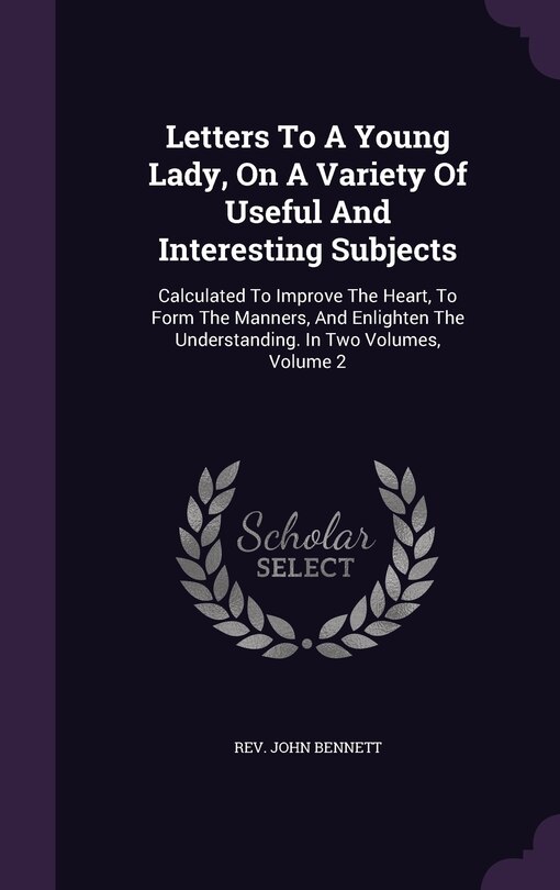Front cover_Letters To A Young Lady, On A Variety Of Useful And Interesting Subjects