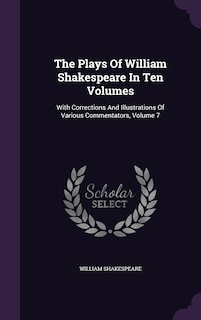 Couverture_The Plays Of William Shakespeare In Ten Volumes