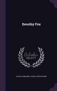 Dorothy Fox de Louisa Parr