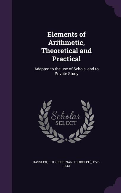 Couverture_Elements of Arithmetic, Theoretical and Practical