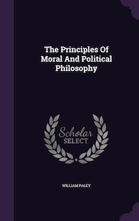 Couverture_The Principles Of Moral And Political Philosophy
