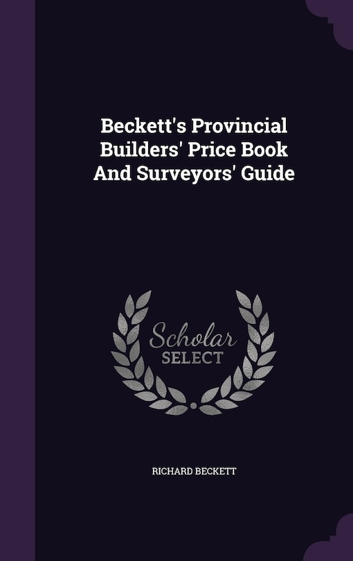 Front cover_Beckett's Provincial Builders' Price Book And Surveyors' Guide