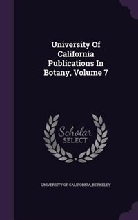 Front cover_University Of California Publications In Botany, Volume 7