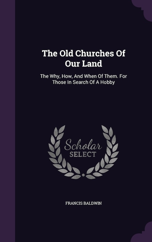 Front cover_The Old Churches Of Our Land