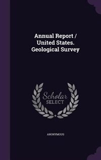 Couverture_Annual Report / United States. Geological Survey
