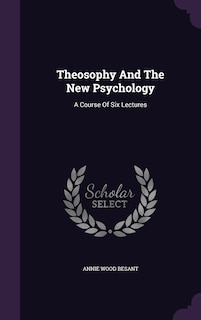 Couverture_Theosophy And The New Psychology