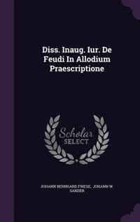 Front cover_Diss. Inaug. Iur. De Feudi In Allodium Praescriptione
