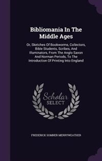 Couverture_Bibliomania In The Middle Ages