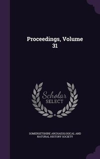 Proceedings, Volume 31