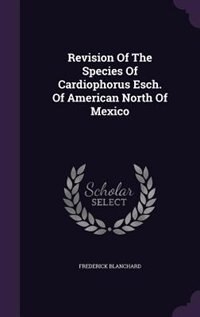 Front cover_Revision Of The Species Of Cardiophorus Esch. Of American North Of Mexico