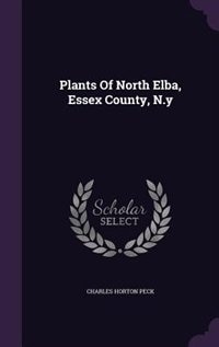 Plants Of North Elba, Essex County, N.y