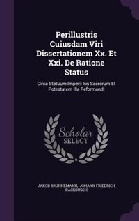 Front cover_Perillustris Cuiusdam Viri Dissertationem Xx. Et Xxi. De Ratione Status