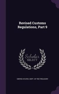 Front cover_Revised Customs Regulations, Part 9