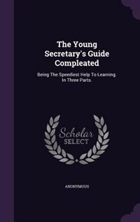 Front cover_The Young Secretary's Guide Compleated