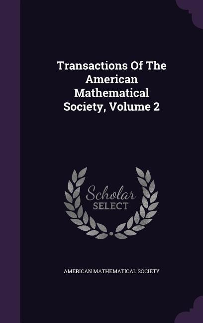 Couverture_Transactions Of The American Mathematical Society, Volume 2