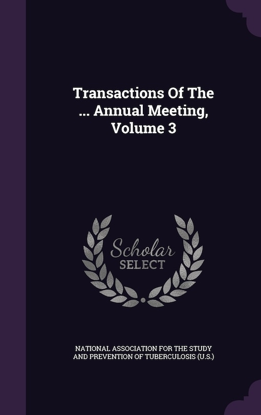Couverture_Transactions Of The ... Annual Meeting, Volume 3