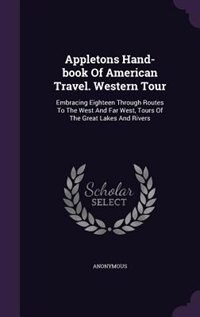 Front cover_Appletons Hand-book Of American Travel. Western Tour