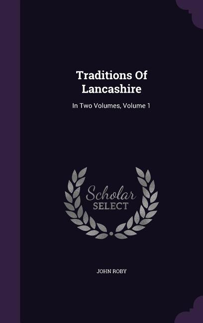 Couverture_Traditions Of Lancashire