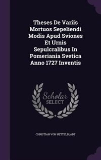 Front cover_Theses De Variis Mortuos Sepeliendi Modis Apud Sviones Et Urnis Sepulcralibus In Pomeriania Svetica Anno 1727 Inventis
