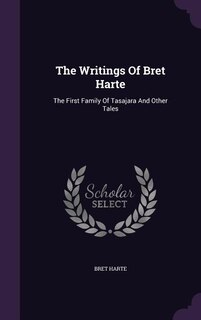 Couverture_The Writings Of Bret Harte
