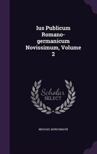 Front cover_Ius Publicum Romano-germanicum Novissimum, Volume 2