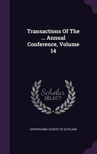 Couverture_Transactions Of The ... Annual Conference, Volume 14