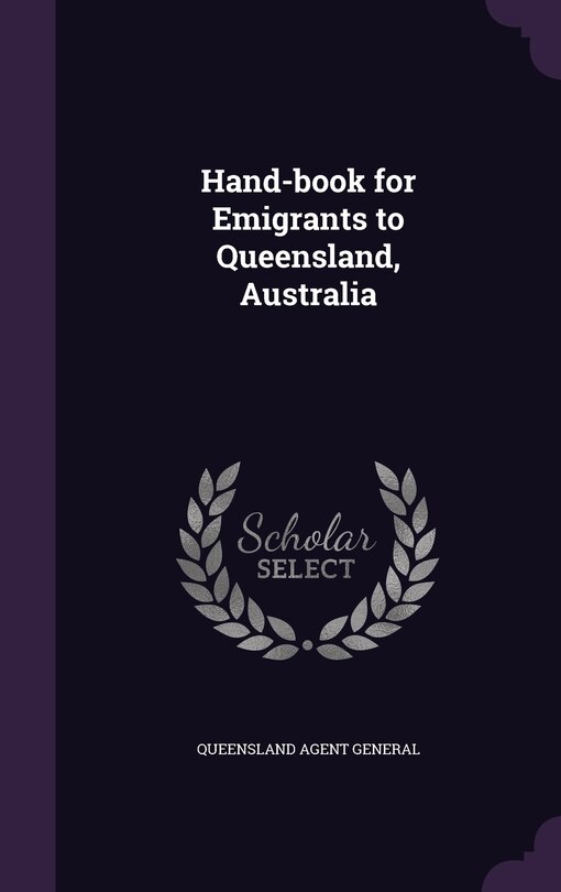 Couverture_Hand-book for Emigrants to Queensland, Australia