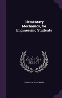 Front cover_Elementary Mechanics, for Engineering Students