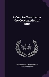 Couverture_A Concise Treatise on the Construction of Wills