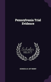 Couverture_Pennsylvania Trial Evidence
