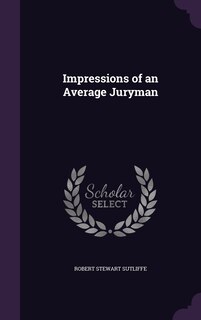 Front cover_Impressions of an Average Juryman