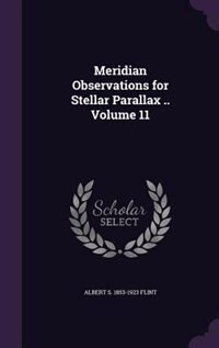 Couverture_Meridian Observations for Stellar Parallax .. Volume 11