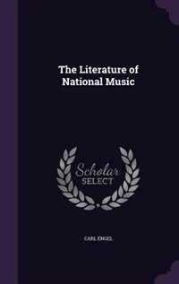 Front cover_The Literature of National Music
