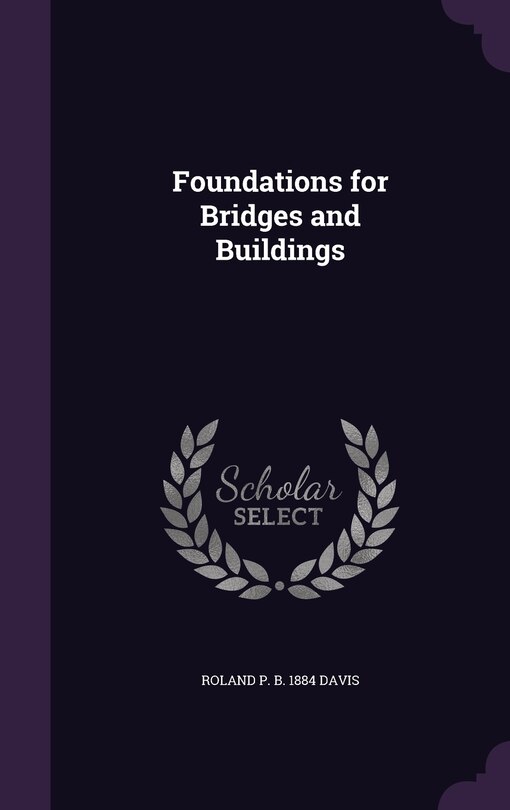 Front cover_Foundations for Bridges and Buildings