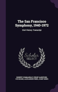 Front cover_The San Francisco Symphony, 1940-1972