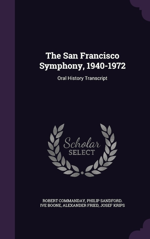 Front cover_The San Francisco Symphony, 1940-1972