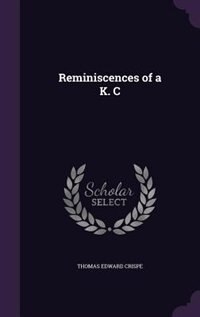 Front cover_Reminiscences of a K. C