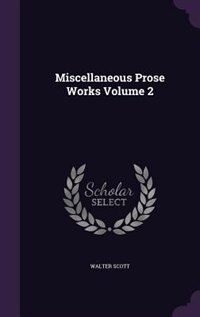 Front cover_Miscellaneous Prose Works Volume 2