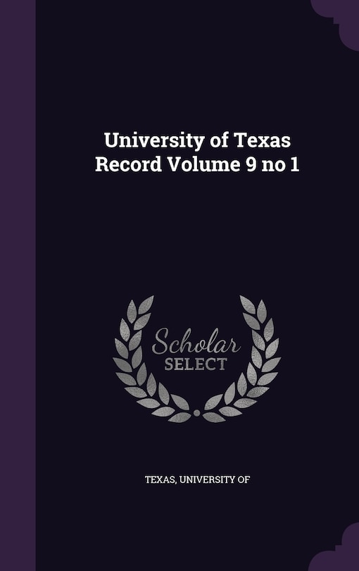 Couverture_University of Texas Record Volume 9 no 1