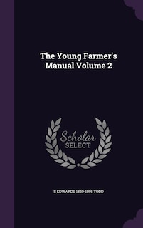 Front cover_The Young Farmer's Manual Volume 2