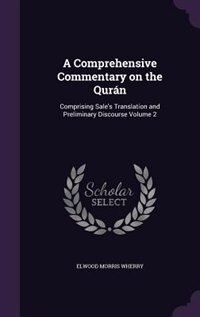 Couverture_A Comprehensive Commentary on the Qur&aacute;n