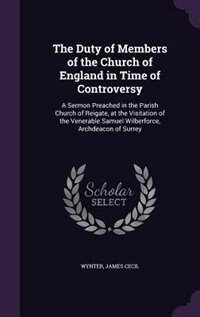 Front cover_The Duty of Members of the Church of England in Time of Controversy