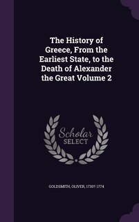 Couverture_The History of Greece, From the Earliest State, to the Death of Alexander the Great Volume 2