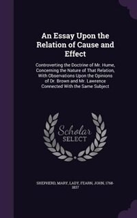 Couverture_An Essay Upon the Relation of Cause and Effect