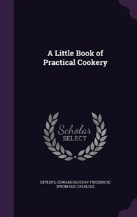 Couverture_A Little Book of Practical Cookery