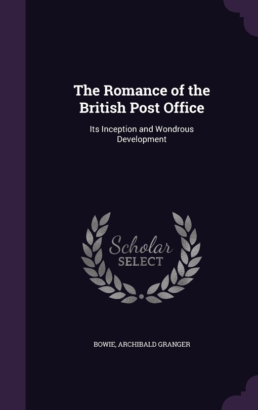 Front cover_The Romance of the British Post Office