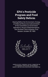 Couverture_EPA's Pesticide Program and Food Safety Reform