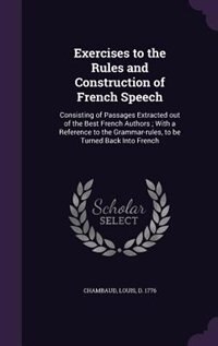Front cover_Exercises to the Rules and Construction of French Speech