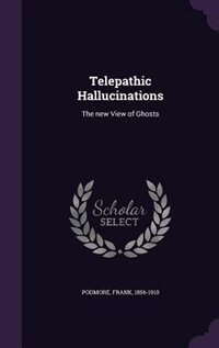 Front cover_Telepathic Hallucinations